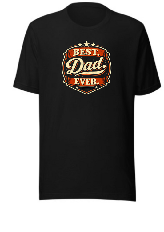 Best Dad Ever – Vintage Graphic Tee